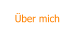 Über mich